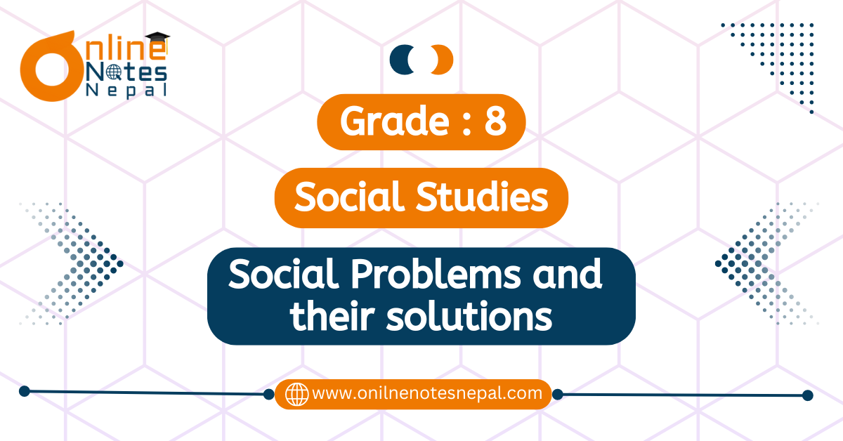 Social Problems and their solutions